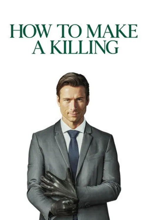 Cách Giết Để Giàu (How to Make a Killing) vietsub