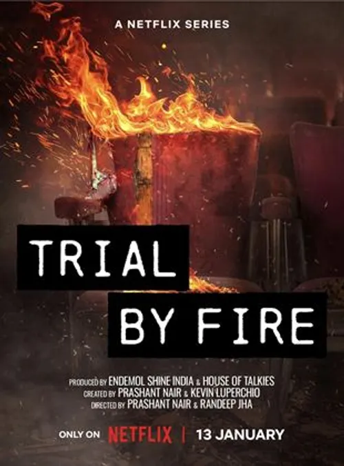 Phiên tòa lửa: Thảm kịch Uphaar (Trial by Fire) vietsub