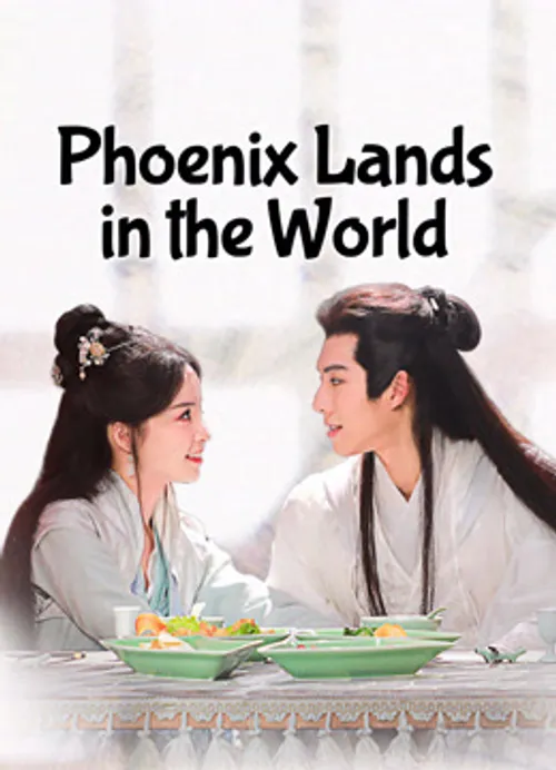 Phượng Lạc Giang Hồ (Phoenix Lands in the World) vietsub