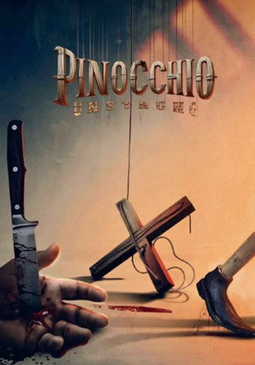 Pinocchio: Cuộc Tàn Sát Của Con Rối (Pinocchio: Unstrung) vietsub