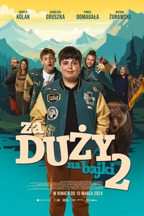 Quá Tuổi Để Đọc Cổ Tích 2 (Za duży na bajki 2/Too Old for Fairy Tales 2) vietsub