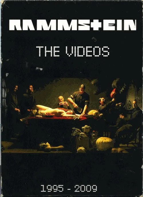 Rammstein: Bộ Sưu Tập Video Không Kiểm Duyệt 1995-2009 (Rammstein: The Videos Uncensored 1995-2009) vietsub