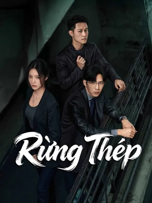 Rừng Thép (Sunsets Secrets Regrets) vietsub