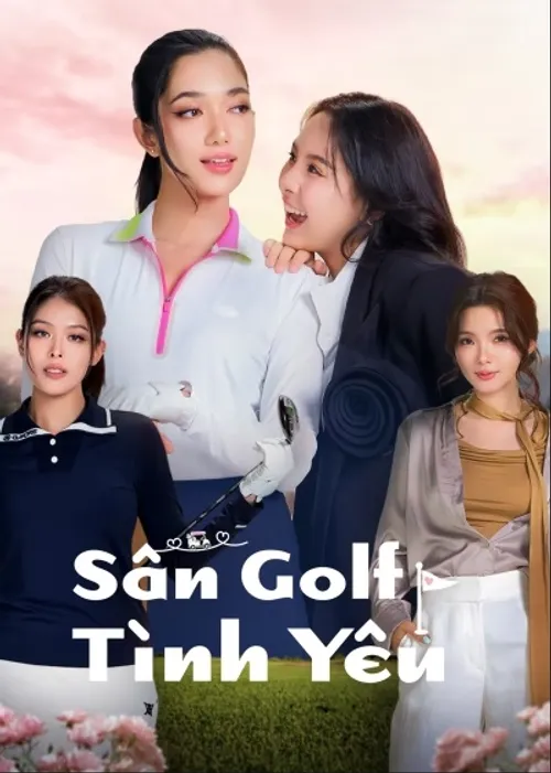 Sân Golf Tình Yêu (Fairway Of Love) vietsub