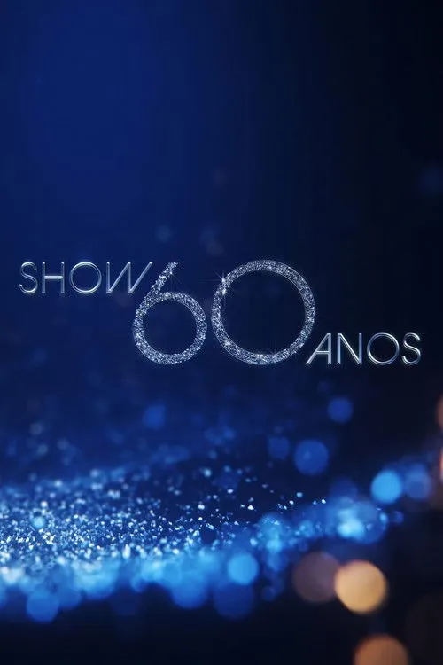 Show 60 Năm (Show 60 Anos) vietsub