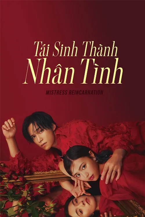 Tái Sinh Thành Nhân Tình (Mistress Reincarnation/Aijin Tensei: Sare Tsuma wa Shinda Nochi ni Fukushu Suru) vietsub