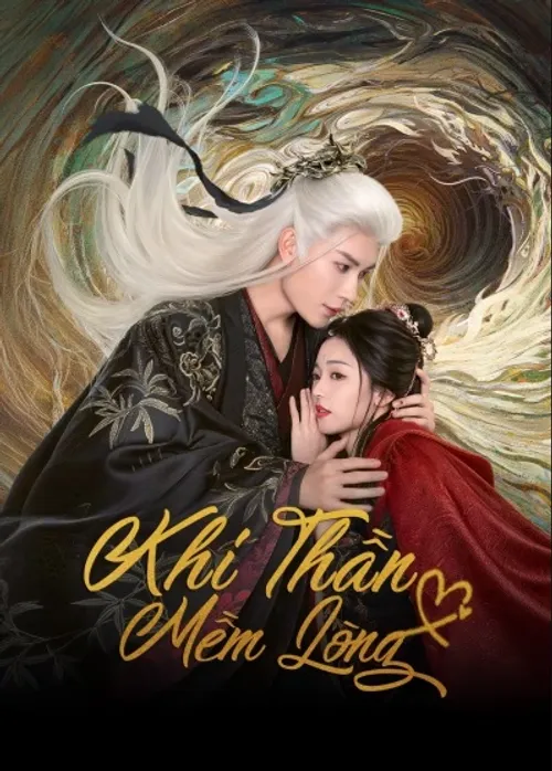 Khi Thần Mềm Lòng (Soft-Hearted God) vietsub