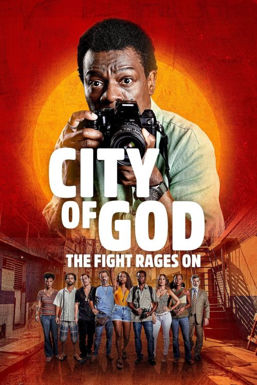 Thành Phố Của Chúa: Cuộc Chiến Tiếp Diễn (Cidade de Deus: A Luta Não Para) (City Of God: The Fight Rages On) vietsub