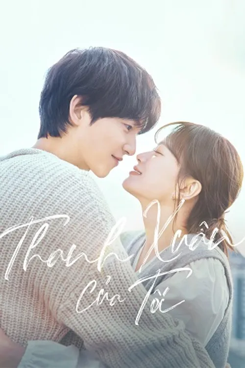 Thanh Xuân Của Tôi (My Youth) vietsub