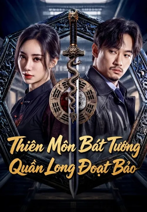 Thiên Môn Bát Tướng: Quần Long Đoạt Bảo (The Eight Kings: Dragon Heist) vietsub
