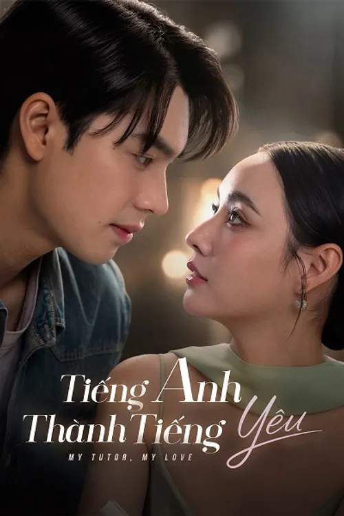 Tiếng Anh Thành Tiếng Yêu (My Tutor, My Love) vietsub