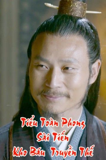 Tiểu Toàn Phong Sài Tiến: Kho Báu Truyền Thế (Gentle Warrior 4) vietsub