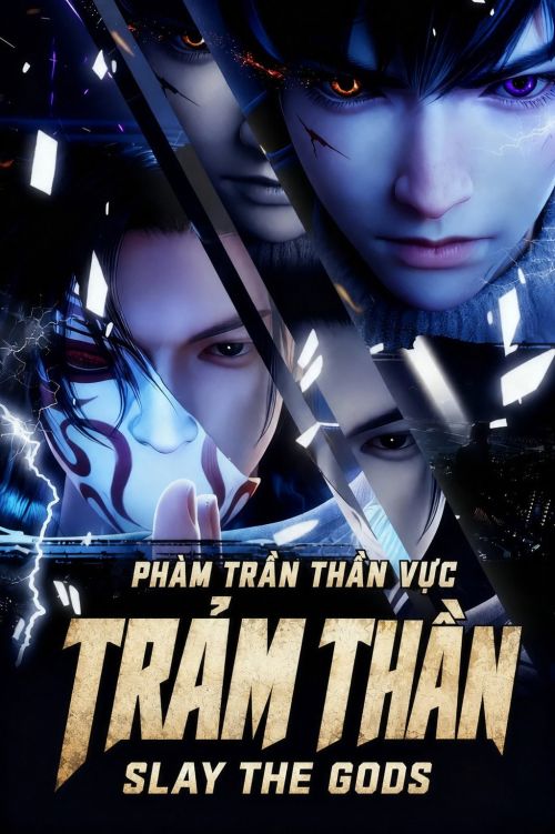 Trảm Thần: Phàm Trần Thần Vực (Phần 2) (Slay The Gods (Season 2)) vietsub