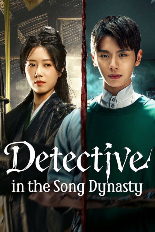 Trinh Tống (Detective In The Song Dynasty) vietsub