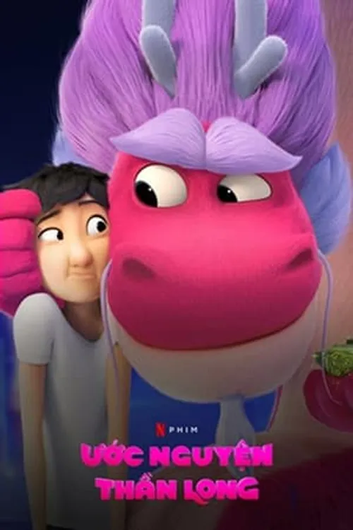 Ước Nguyện Thần Long (Wish Dragon) vietsub