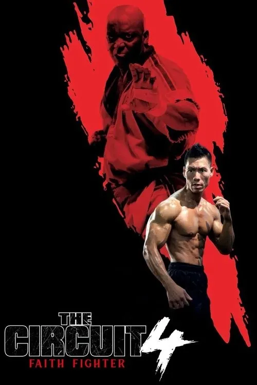 Vòng Đấu 4: Chiến Binh Niềm Tin (The Circuit 4: Faith Fighter) vietsub