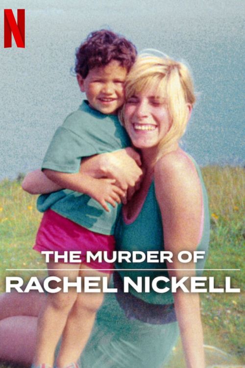 Vụ Án Mạng Rachel Nickell (The Murder Of Rachel Nickell) vietsub