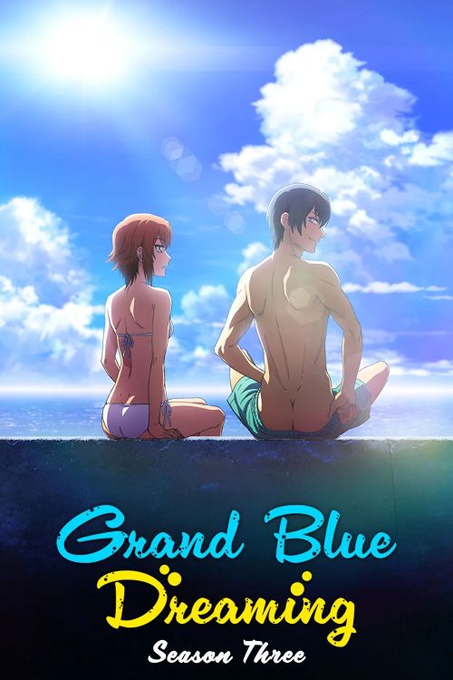 Xanh Thẳm (Phần 3) (Grand Blue Dreaming (Season 3)) vietsub