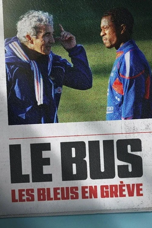Xe Buýt: Les Bleus Đình Công (Le Bus : Les Bleus en grève) vietsub