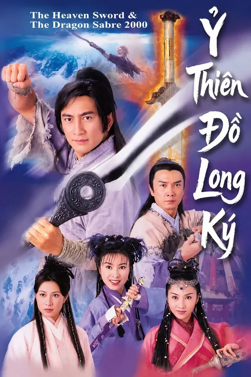 Ỷ Thiên Đồ Long Ký (The Heaven Sword and Dragon Saber) vietsub